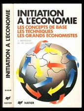 Initiation à l'économie [J. Brémond/ M.-M. Salort] Editions Hatier