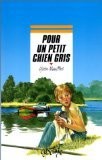 Pour un petit chien gris -