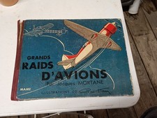 Jacques mortane grands - grands, raids