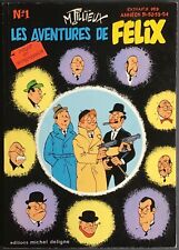 TILLIEUX Les Aventures de Felix tome 1 Éd. Deligne EO 1977 Excellent état