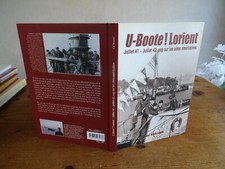 Braeuer Luc U-BOOTE ! LORIENT  Marine bretagne morbihan militaria 2010