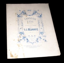 chanson de l'été ronde partition chant piano 1865 L.-L. Delahaye