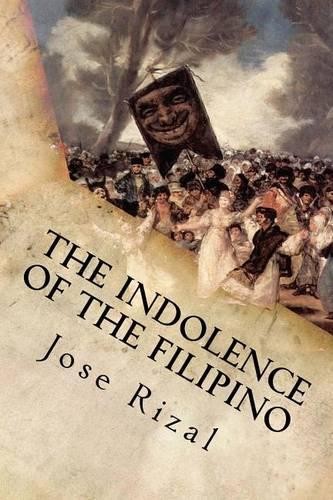 Jose rizal the indolence - rizal, of