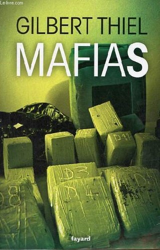 Mafias thiel gilbert 2014 - thiel,