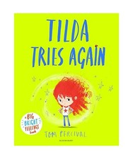 Tilda Tries Again: A Big