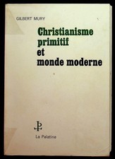 Gilbert Mury, Christianisme