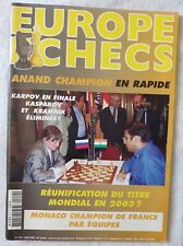 REVUE EUROPE ECHECS - n°512 - Gourevitch- Monaco-  Juin 2002