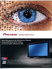 2006 / Téléviseur Plasma Pioneer / TV électronique / publicity / advertising