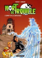 Mort de Trouille, Tome 2 
