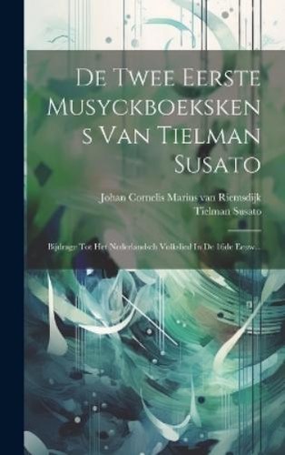 Tielman susato twee eerste - tielman,