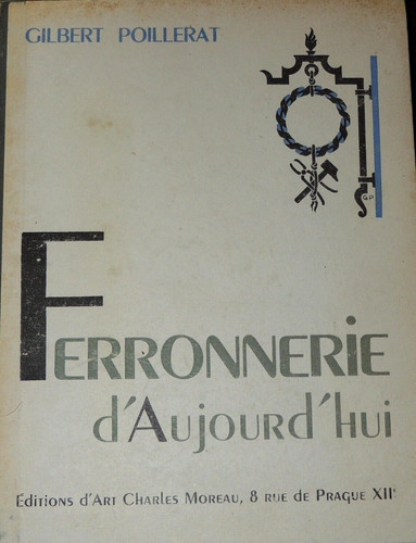 Ferronnerie aujourd hui - d'aujourd'hui,