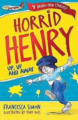 Horrid henry up and away - up,