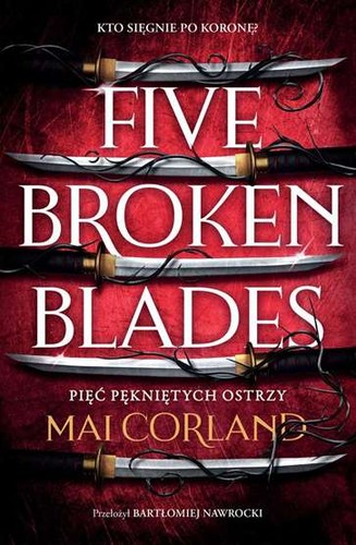 Five broken blades - broken, pięć
