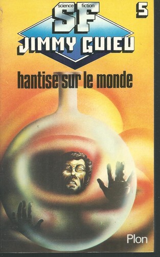Hantise sur monde - le, monde.jimmy