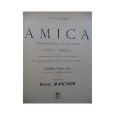 MASCAGNI Pietro Amica Opera Piano solo 1905