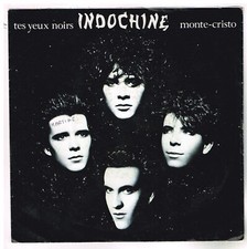 INDOCHINE      Tes yeux noirs