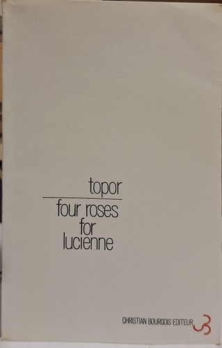 Roland topor four roses for - roland,