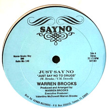 WARREN BROOKS - Just Say No To Drugs -12in RARE TAMPA FLORIDA BOOGIE;MODERN SOUL