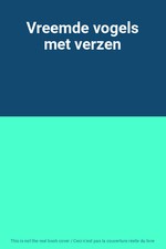 Vreemde vogels met verzen, Unknown