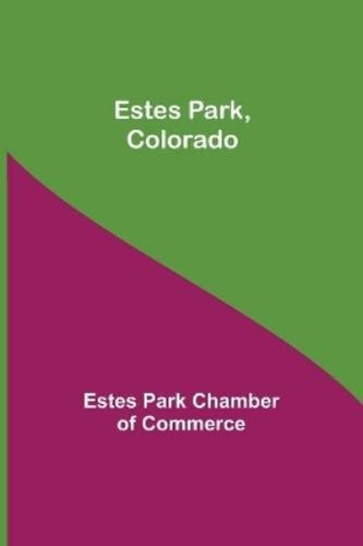 Estes park chamber commerce - estes, of