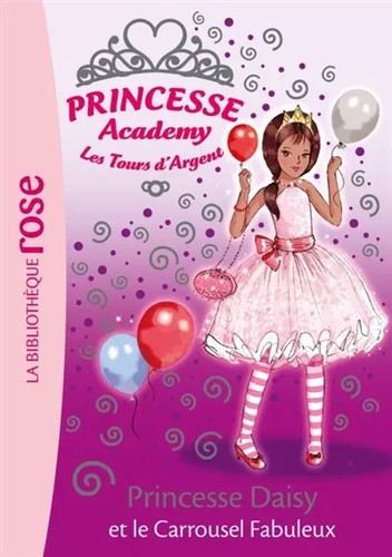 Princesse academy les tours - academy,