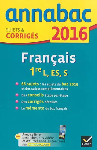 Annales annabac 2016 français - annabac,