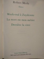 Robert Merle – Œuvres –