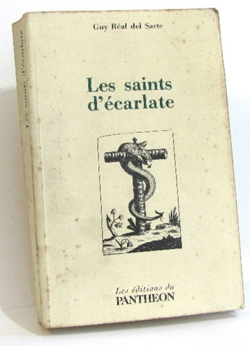 Les saints écarlate réal - d'écarlate, |