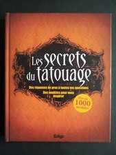 Les secrets du Tatouage + de