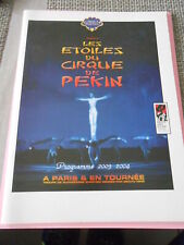 PROGRAMME CIRQUE/CIRCUS PROGRAM 2003/04 CIRQUE PHENIX Etoiles du CIRQUE de PEKIN