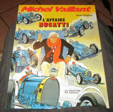 Michel VAILLANT L'AFFAIRE BUGATTI GRATON BD EO 1991 ED GRATONTTBE