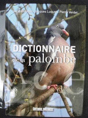 Palombes grand dictionnaire - palombes, (grand