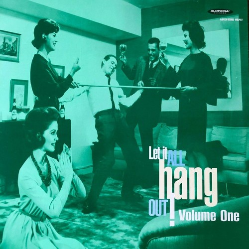 Let all hang - it, vol.1