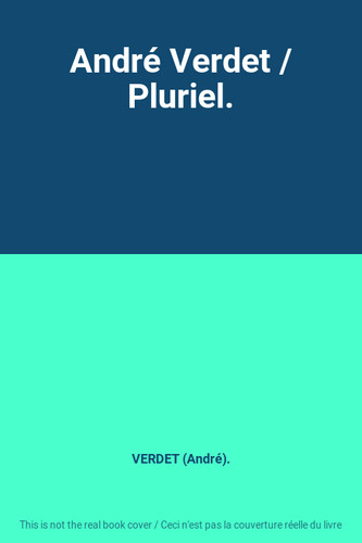 André verdet pluriel - andré,
