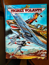 REEDITION LES TIGRES VOLANTS T