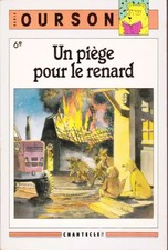 Un Piège pour le renard : 6e (Série Ourson), Jo Pestum