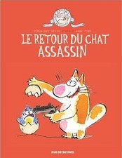 Le chat assassin : Tome 2, Le retour du chat assass... | Livre | état acceptable