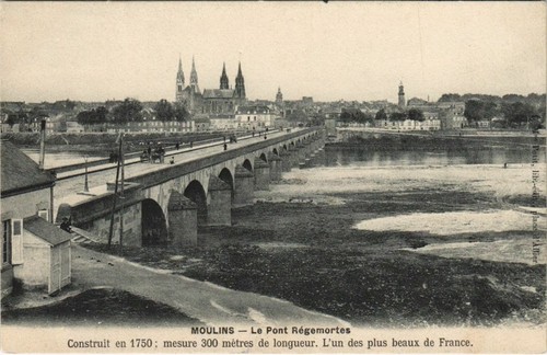 Cpa moulins pont regemortes - moulins,