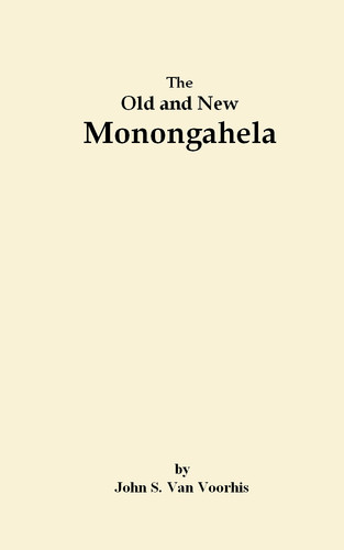 The old and new monongahela - new,