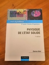 Charles Kittel Physique de l'état solide. Dunod. 7ème édition. brochée