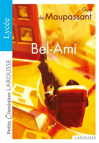 Bel ami guy maupassant - guy, de