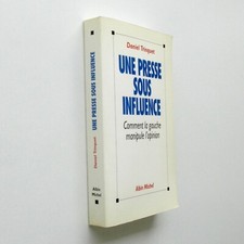 Une presse sous influence