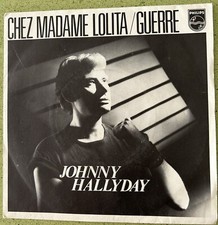 Johnny HALLYDAY Chez Madame Lolita Guerre 45 tours Vinyle