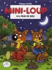 Mini-Loup na peur de rien de