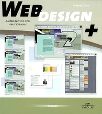 Web design volume 2 : Améliorez vos sites par l'exemple, Dimitri Culot