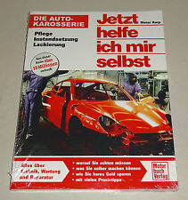 Manuel - La Carrosserie Automobile - Entretien, Réparation, Peinture