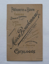 Ancien CATALOGUE Pâtisserie du Havre Maison BOURBONNEUX à PARIS, Cuisine Lunchs