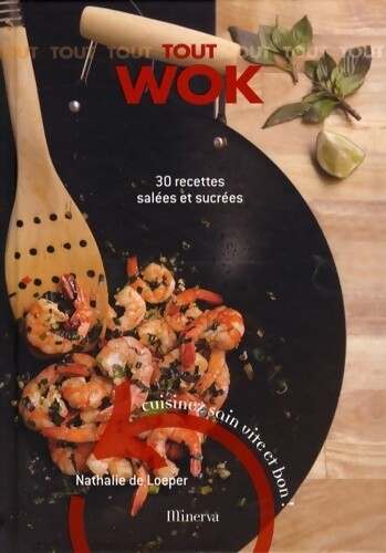 Tout wok recettes - wok., 30