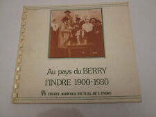 AU PAYS DU BERRY   . INDRE