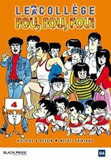 Le College Fou Fou Fou Tome 4 | Shinzawa Motoei Crea Corp | Très bon état